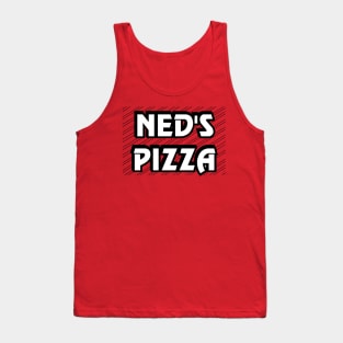 Ned's Pizza Tank Top